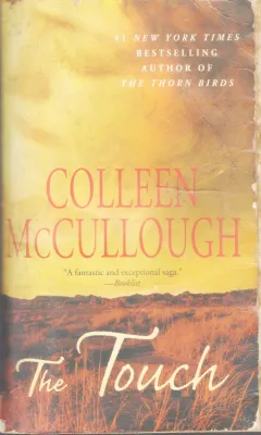 THE TOUCH BY COLLEEN MC CULLOUGH