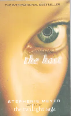 THE HOST BY STPHENIE MEYER