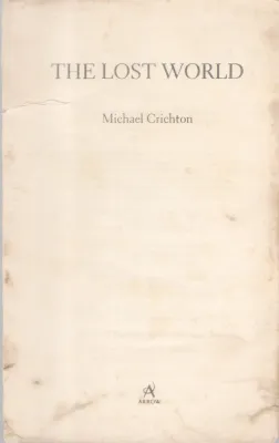 THE LOST WORLD BY MICHAEL CRICHTON