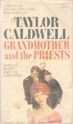 GRANDMOTHER AND THE PRIESTS BY TAYLOR GALDWELL