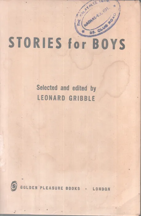 STORIES FOR BOYS BY LEONARD GRIBBLE