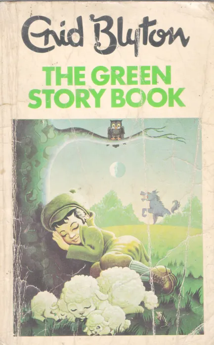 THE GREEN STORY BOOK BY ENID BLYTON