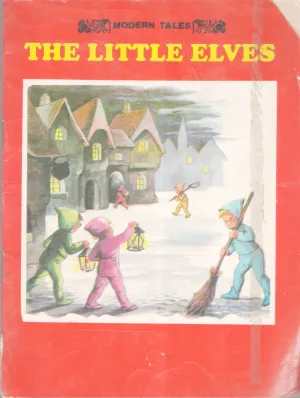 THE LITTLE ELVES BY GROUP OF EDITORS