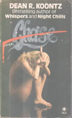 CHASE BY DEAN R. KOONTS