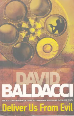 DELIVER US FROM EVIL BY DAVID BALDACCI
