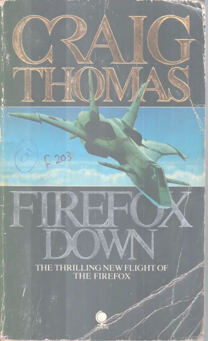 FIREFOX DOWN BY CRAIG THOMAS