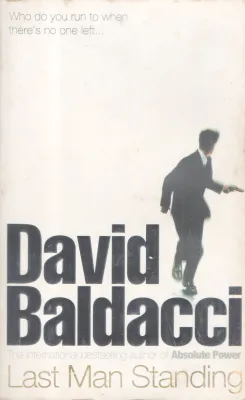 LAST MAN STANDING BY DAVID BALDACCI