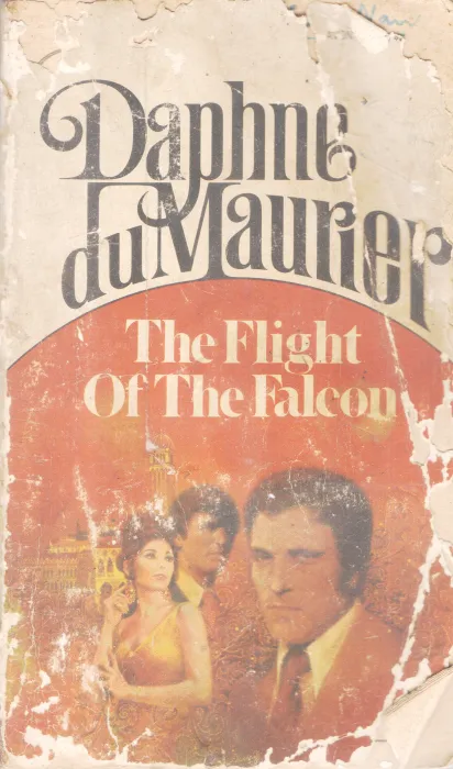 THE FLIGHT OF THE FALCON BY DAPHNE DU MAAURIER