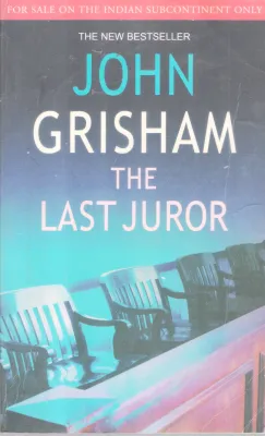 THE LAST JUROR BY JOHN GRISHAM