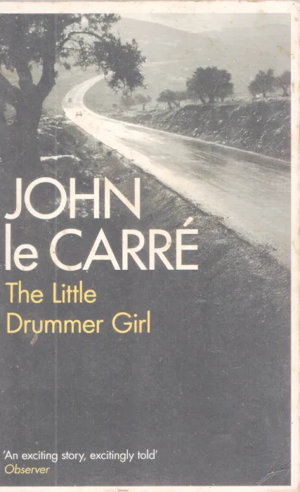 THE LITTLE DRUMMER GIRL BY JOHN IE CARRE