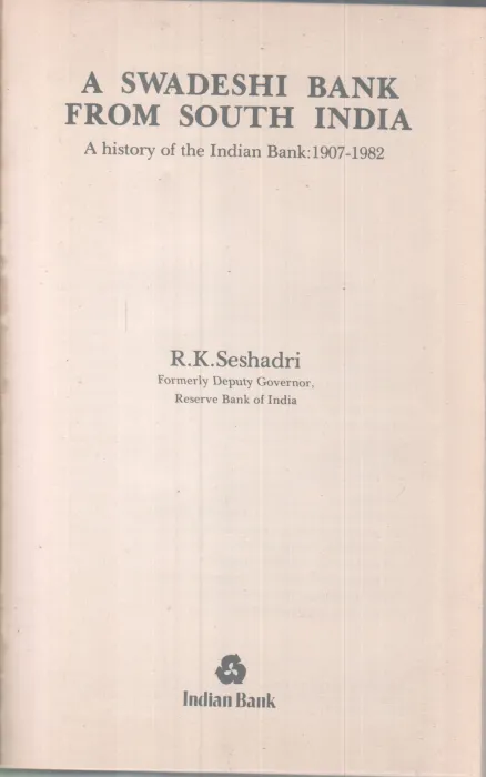 A Swadeshi bank From South india BY R K Sheshadri