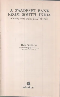 A Swadeshi bank From South india BY R K Sheshadri