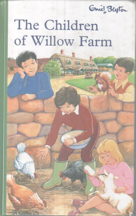 The Children Of Willow Farm BY Erid Blyton