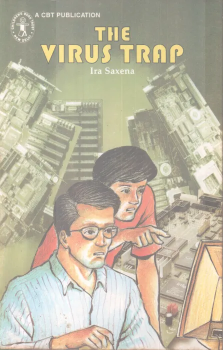 The Virus Trap BY Ira Saxena