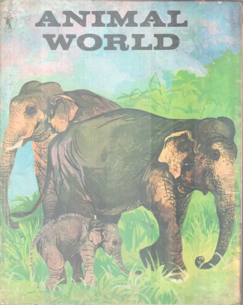 ANIMAL WORLD BY GROUP OF EDITORS