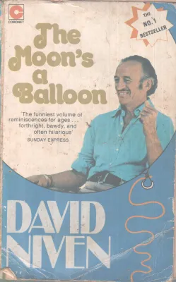 THE MOON'S A BALLOON BY DAVID NIVEN