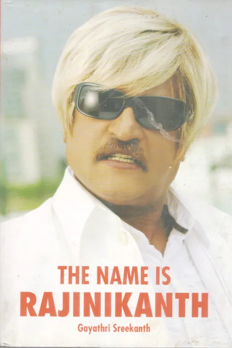 THE NAME IS RAJNIKANTH BY GAYATHRI SREEKANTH