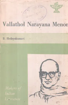 VALLATHOL NARAYAN MENON BY B.HRIDAYAKUMARI