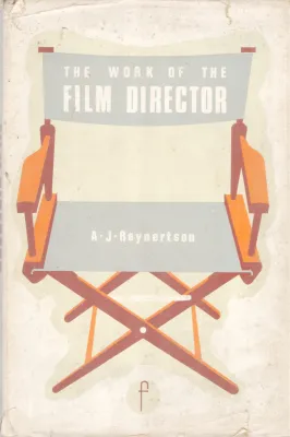 THE WORK OF THE FILM DIRECTOR BY A.J REYNERTSON