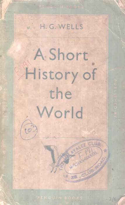 A SHORT HISTORY OF WORLD BY H.G WELLS