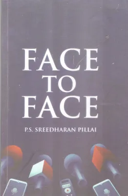 FACE TO FACE BY P.S SREEDARAN PILLAI