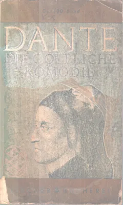 DIE GOTTLICHE KOMODIE BY DANTE ALIGHIER