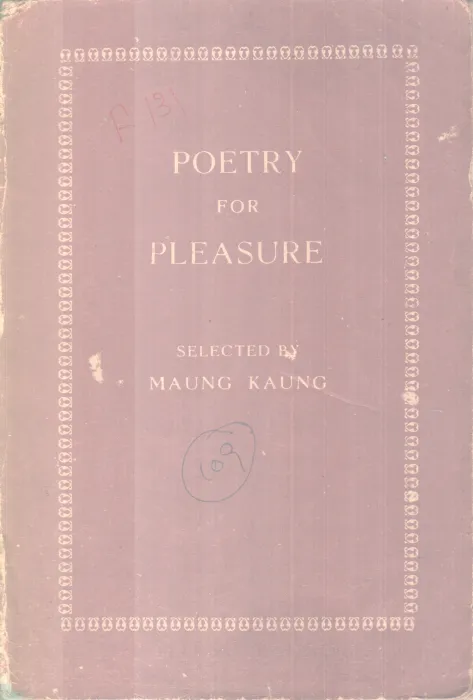 POETRY FOR PLEASUREBY BY MAUNG KAUNG