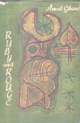 RUBY AND ROUGE BY AMAL GHOSE