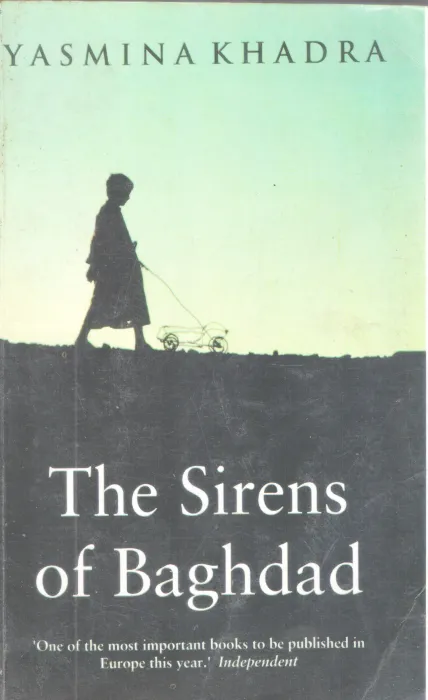 THE SIRENS OF BAGHDAD BY YASMINAKHADRA