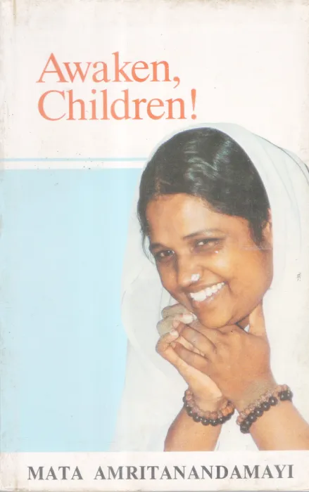 AWAKEN ,CHILDREN BY MATHAAMRITANANDAMAYI