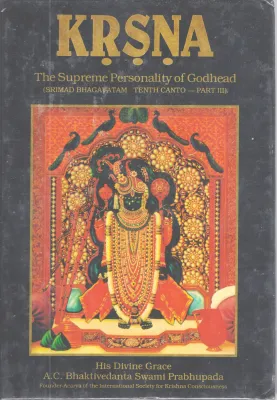 KRSNA SRMAD BHAGAVATAM TENTH CANTO-PART 3 BY A.C BHAKTIVEDANTA SWAMIPRABHUPANDA