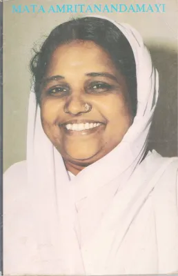 MATA AMRITANANDAMAYI BY AMITANANDAMAYI