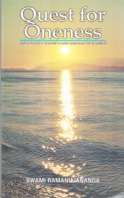 QUEST FOR ONENESS BY SWAMI VIVEKANANDA
