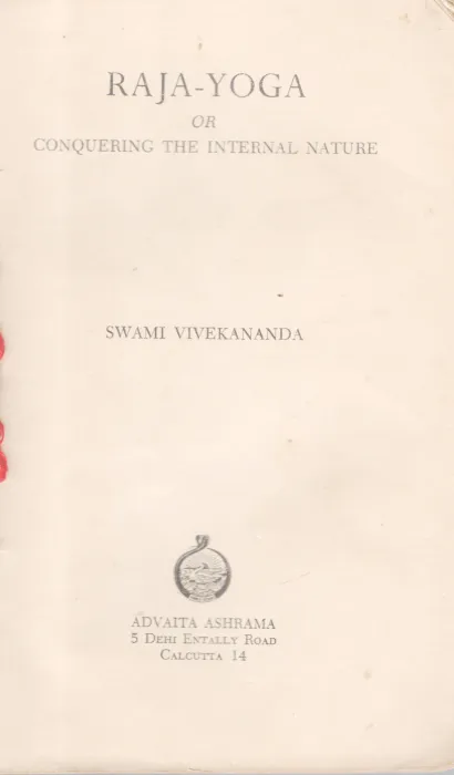 RAJAYOGA OR CONQUERING THE INTERNAL NATUR BY SWAMI VIVEKANADAE