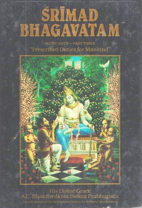 SRIMAD BHAGAVATAM SIXTH CANTO PART-3 BY A.C BHAKTIVEDATA SWAMI PRABHUPADA