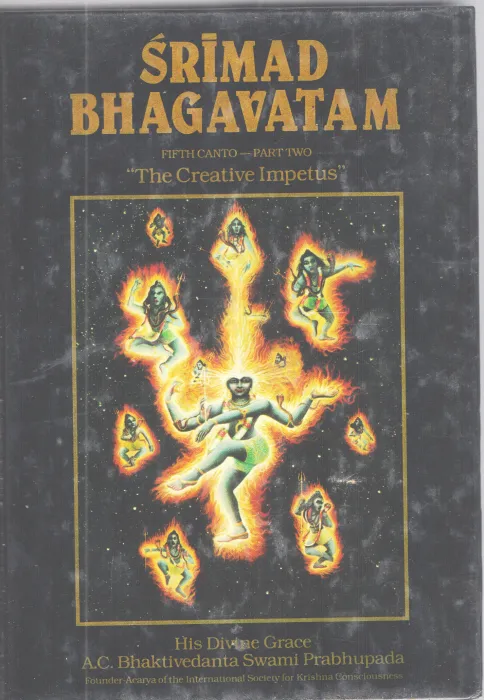 SRIMAD BHAGAVATAM -THE CREATIVE IMPETUS BY A.C BHAKTHIDEVANTA