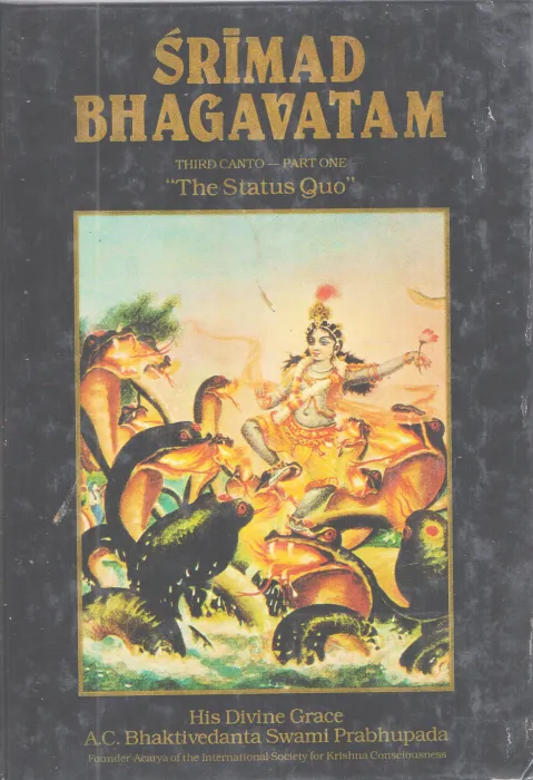 SRIMAD BHAGAVATAM THIRD CANTO -PART ONE BY A.C BHAKTIVEDANTA SWAMI PRABHUPADA