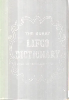 The great Lifco Dictionary BY Group Of Editors