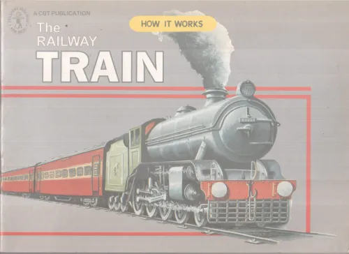 THE RAILWAY TRAIN BY GROUP OF EDITORS