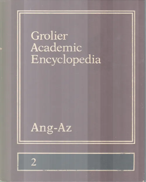 GROLIER ACADEMIC ENCYCLOPEDIA,ANG-AZ-2 BY GROUP OF EDITORS