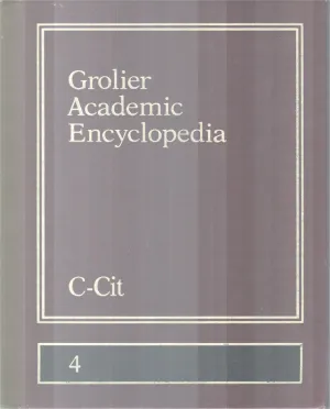 GROLIER ACADEMIC ENCYCLOPEDIA,C-CIT-4BY GROUP OF EDITORS