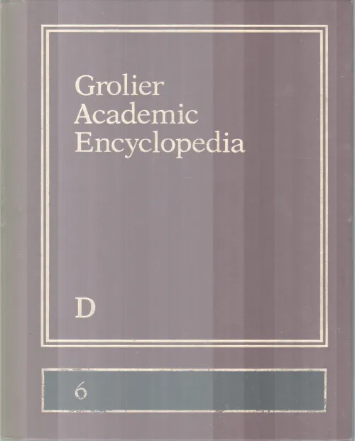 GROLIER ACADEMIC ENCYCLOPEDIA,D-6 BY GROUP OF EDITORS