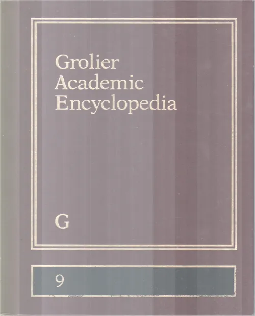 GROLIER ACADEMIC ENCYCLOPEDIA,G-9 BY GROUP OF EDITORS