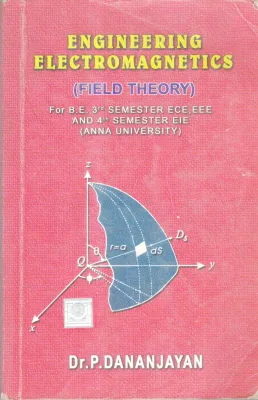 ENGINEERING ELECTROMAGNETICS BY DR. P DANAJAYAN