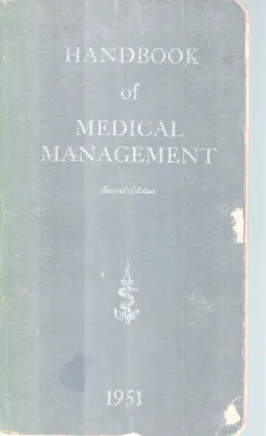 HANDBOOK OF MEDICAL MANAGEMENT BY GFROUP OF EDITORS