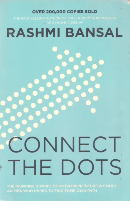 CONNECT THE DOTS BY RASHMI BANSAL