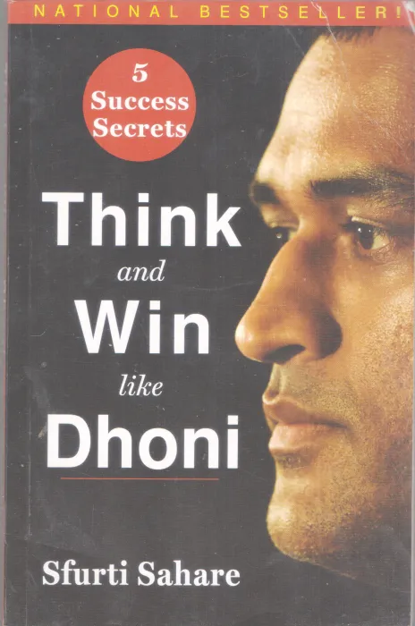 THINK AND WIN LIKE DHONI BY SFURTI SAHARE