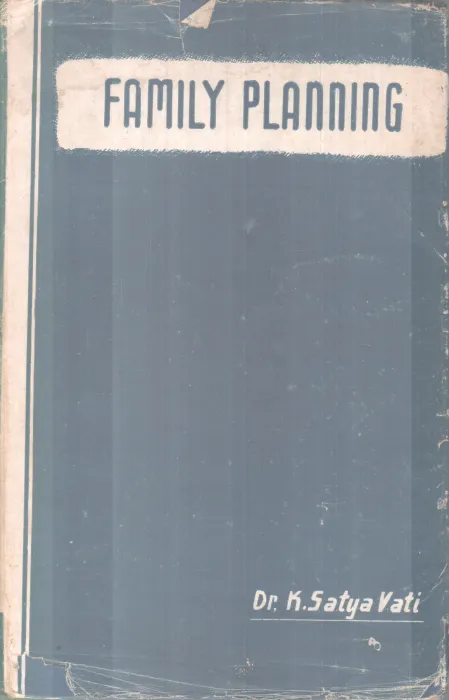 FAMILY PLANNING BY DR.SATHYAVATI
