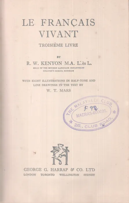 LE FRANCAIS VIVANT BY R.W . KENYON M.A