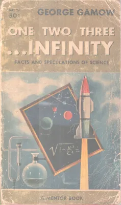 One Two Three Infinity BY George Gamow